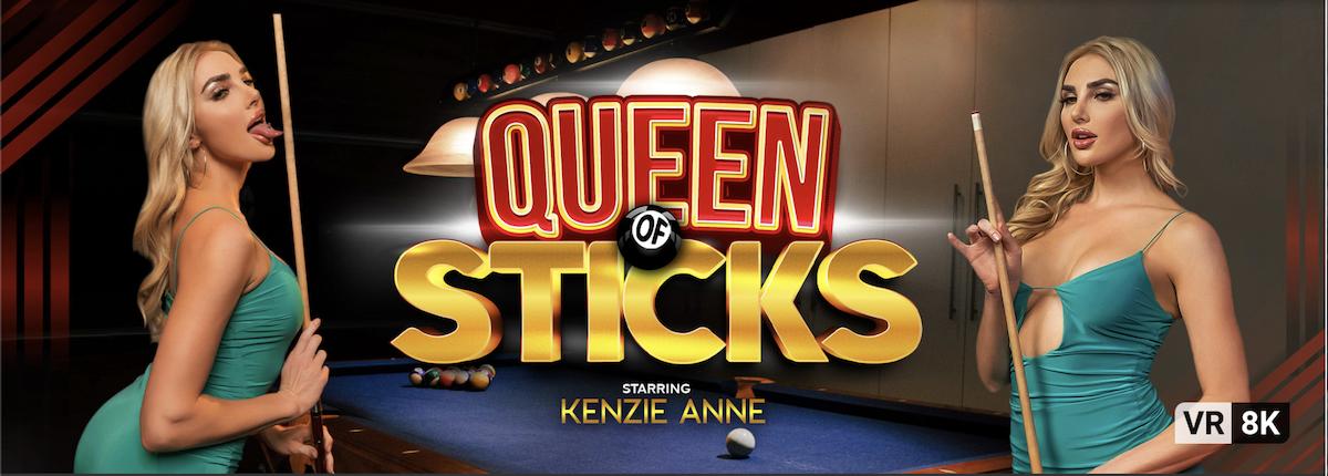 [VRBangers.com] Kenzie Anne (Queen of Sticks / 22.01.2022) [2022 г., Big Tits, Blonde, Blowjob, Close Up, Cowgirl, Cum in Mouth, Doggy Style, Missionary, POV, Reverse Cowgirl, VR, 8K, 3840p]