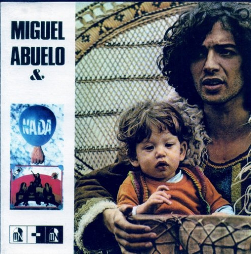 Miguel Abuelo & Nada - Nada (1973) (1999) lossless