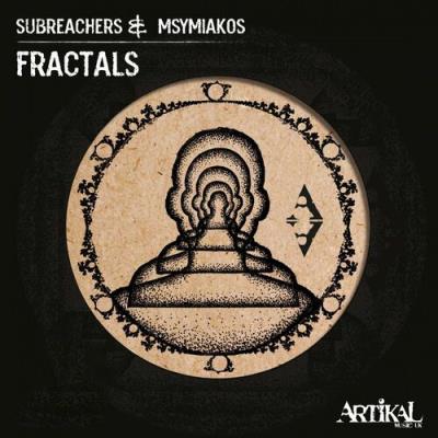 VA - Subreachers & Msymiakos - Fractals (2022) (MP3)