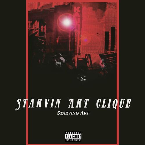 Starvin Art Clique - Starving Art (2022 Re-Release) (2022)