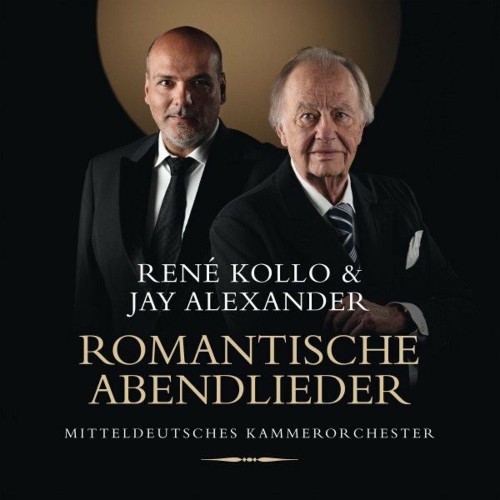 VA - René Kollo & Jay Alexander - Romantische Abendlieder (2022) (MP3)