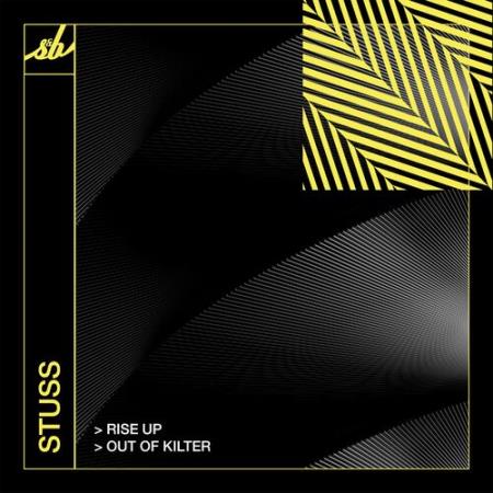 Stuss - Rise Up / Out Of Kilter (2022)