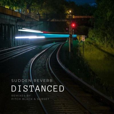 VA - Sudden Reverb - Distanced (2022) (MP3)