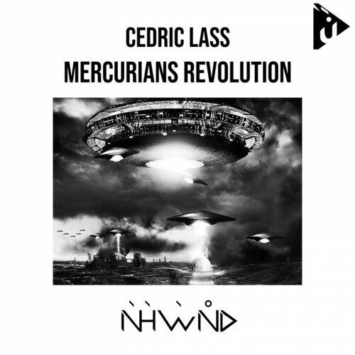 Cedric Lass - Mercurians Revolution (2022)