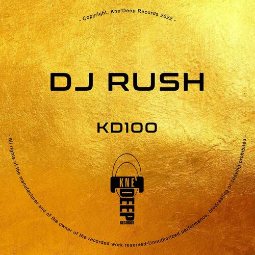 VA - DJ Rush - KD 100 (2022) (MP3)