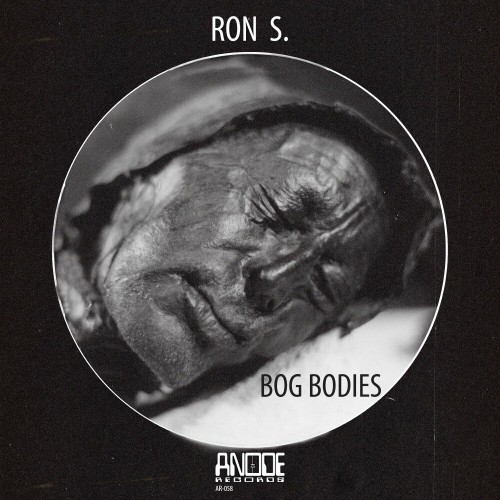 VA - Ron S. - Bog Bodies (2022) (MP3)