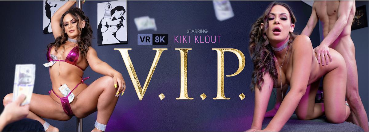 [VRBangers.com] Kiki Klout (V.I.P. / 08.06.2021) [2021 г., Big Tits, Blowjob, Brunette, Cumshot, Cowgirl, Close Up, Doggy, Missionary, Latina, MILF, POV, Pussy Licking, Reverse Cowgirl, Strip Club, VR, 8K, 3840p]