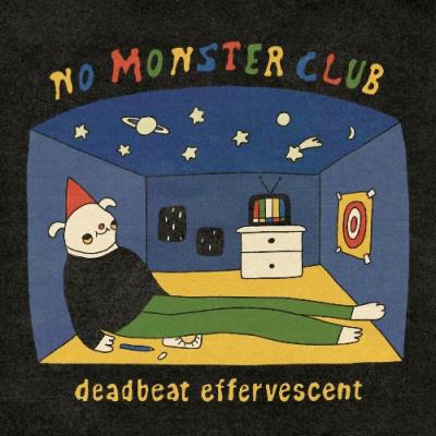 VA - No Monster Club - Deadbeat Effervescent (2022) (MP3)