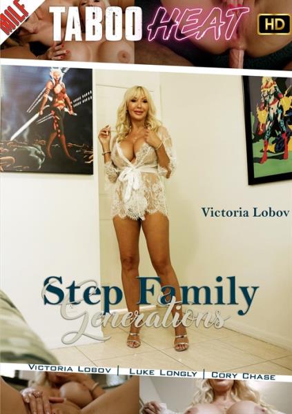 Victoria Lobov, Cory Chase Step Family Generations  Parts 1-4