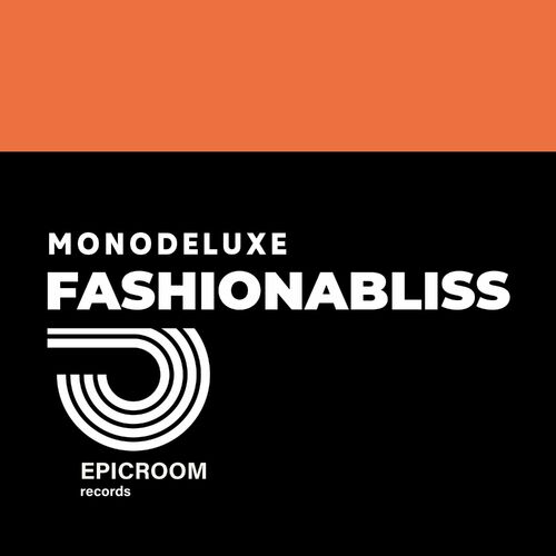 VA - Monodeluxe - Fashionabliss (2022) (MP3)