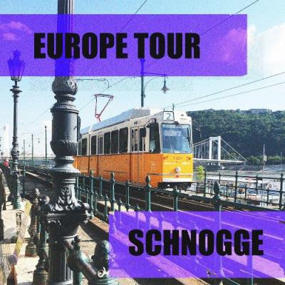 VA - Schnogge - Europe Tour (2022) (MP3)