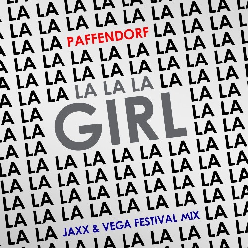 Paffendorf - Lalala Girl (Jaxx & Vega Festival Mix) (2022)