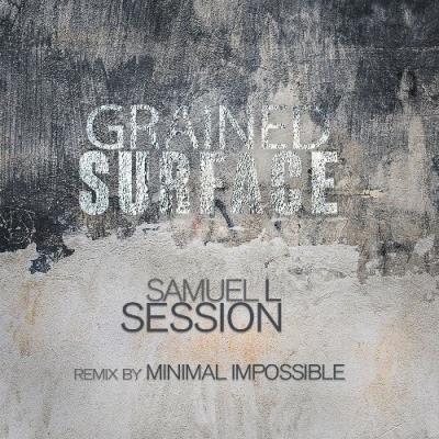 VA - Samuel L Session - Grained Surface (2022) (MP3)