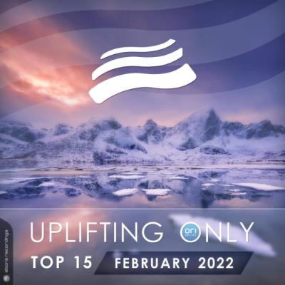 VA - Uplifting Only Top 15: February 2022 (Extended Mixes) (2022) (MP3)