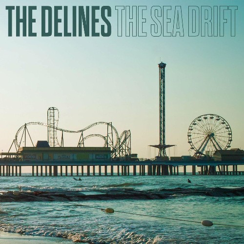 The Delines - The Sea Drift (2022)