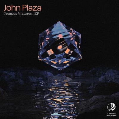 VA - John Plaza - Tempus Viatorem EP (2022) (MP3)