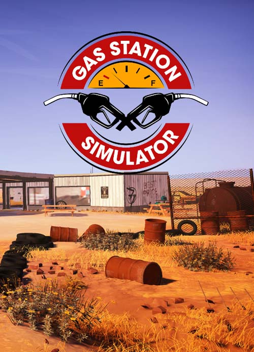 Gas Station Simulator (2021) [Build 19.09.2024] ElAmigos / Polska wersja językowa