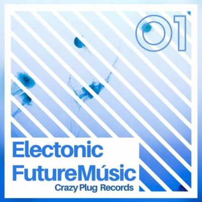VA - Electronic Future Music #1 (2022) (MP3)