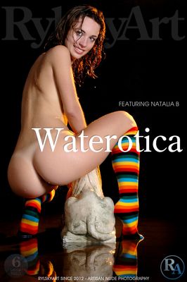 [RylskyArt.com] 2022.02.13 Natalia B - Waterotica [Glamour] [3000x2000, 80 photos]