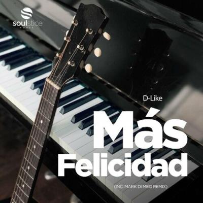 VA - D-Like - Más Felicidad (2022) (MP3)