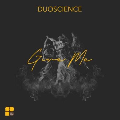 VA - Duoscience - Give Me (2022) (MP3)