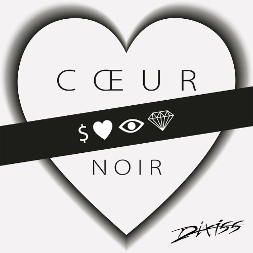 VA | Dixiss - Coeur Noir (2022) MP3