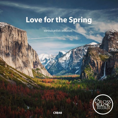 VA - CROSSBACK - Love for the Spring (2022) (MP3)