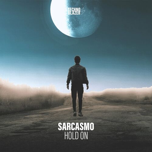 Sarcasmo - Hold On (2022)