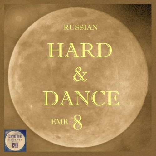 VA - Russian Hard & Dance EMR Vol. 8 (2022) (MP3)