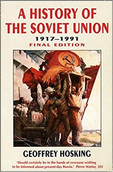 A History of the Soviet Union 1917-1991 Ed 3 
