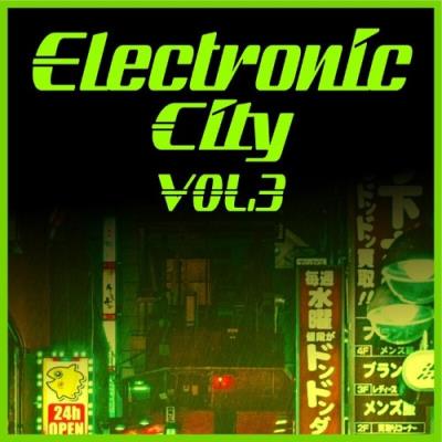 VA - Electronic City, Vol. 3 (2022) (MP3)