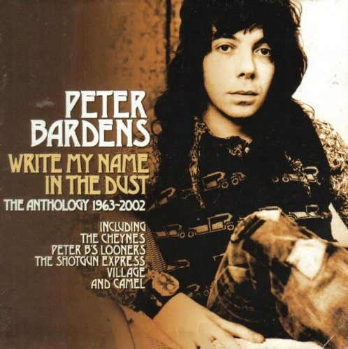 Peter Bardens - Write My Name In The Dust : The Anthology 1963-2002 (2005) 2CD  Lossless