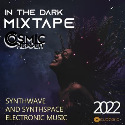 VA - In The Dark: Synthspace Mixtape (2022) (MP3)