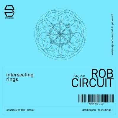 VA - Rob Circuit - Intersecting Rings (2022) (MP3)