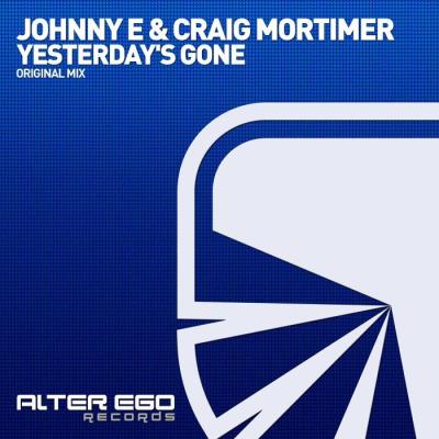 VA - Johnny E & Craig Mortimer - Yesterday's Gone  WEB (2022) (MP3)