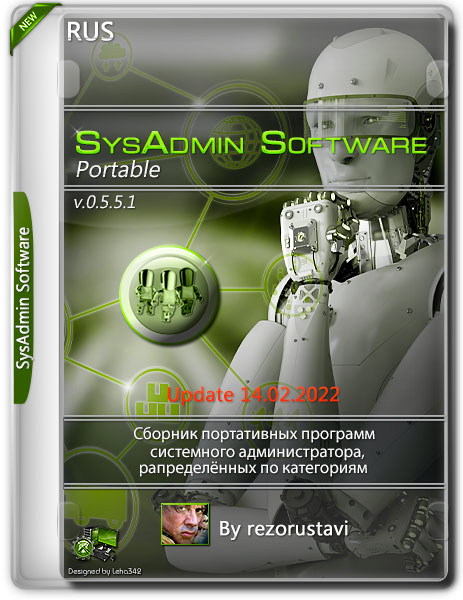 SysAdmin Software Portable v.0.5.5.1 by rezorustavi 14.02.2022 (RUS)