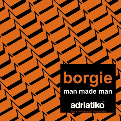 VA - Borgie - Man Made Man (2022) (MP3)
