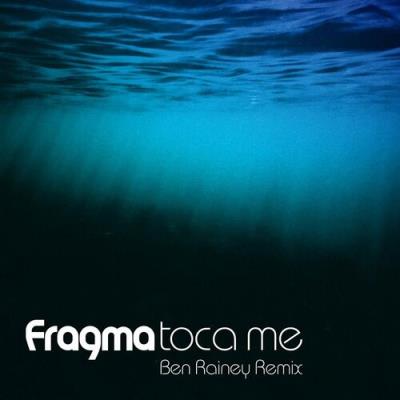 VA - Fragma - Toca Me (Ben Rainey Remix) (2022) (MP3)