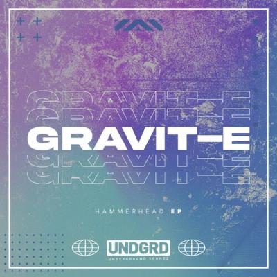 VA - Gravit-E - Hammerhead EP (2022) (MP3)