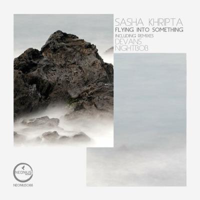 VA - Sasha Khripta - Flying Into Something (2022) (MP3)