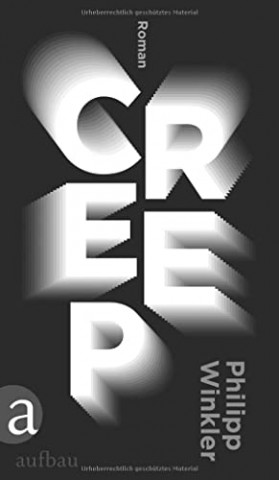 Cover: Philipp Winkler  -  Creep
