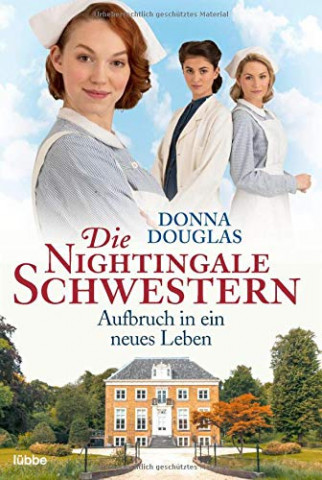 Cover: Donna Douglas  -  Die Nightingale Schwestern
