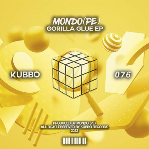 VA - Mondo (PE) - Gorilla Glue (2022) (MP3)
