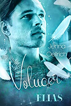 Cover: Jenna Oellrich  -  Volucer Elias