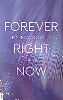 Emma Scott  -  Forever Right Now