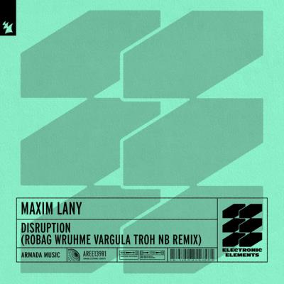VA - Maxim Lany - Disruption (Robag Wruhme Vargula Troh NB Remix) (2022) (MP3)