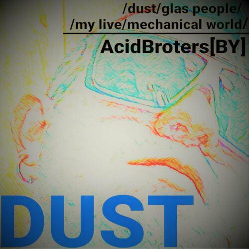 AcidBrothers (BY) - Dust (2022)