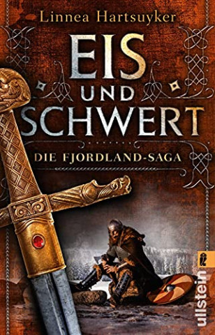 Cover: Linnea Hartsuyker  -  Fjordland Saga 02  -  Eis und Schwert