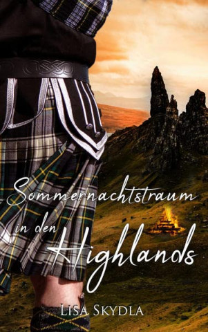 Cover: Lisa Skydla  -  Sommernachtstraum in den Highlands