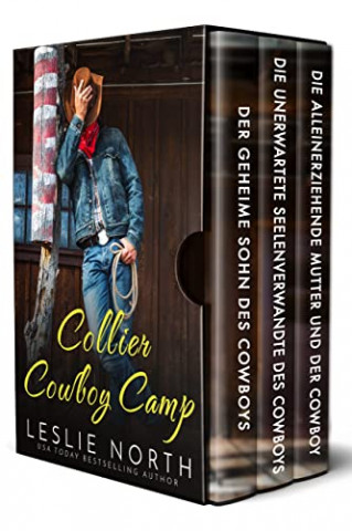 Cover: Leslie North  -  Collier Cowboy Camp Die Komplette Serie